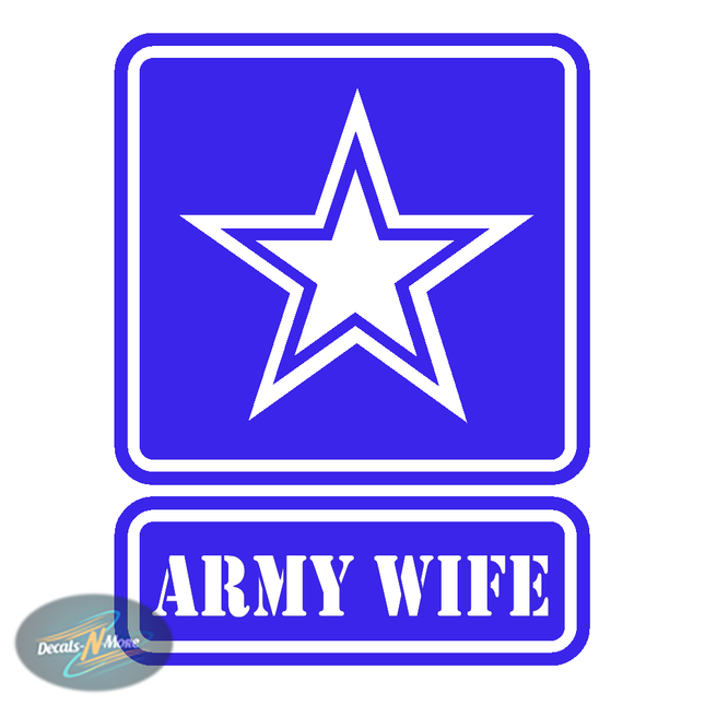 Army Strong Wife Vinyl Decal | Military Patriotic Sticker in blue vinyl