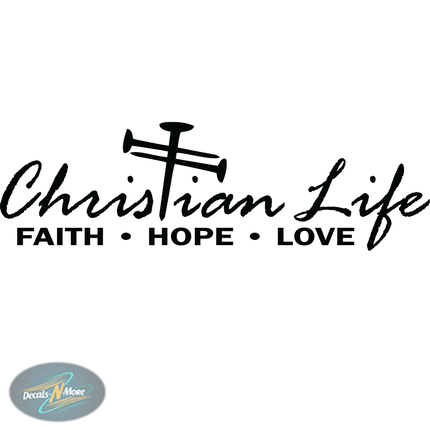 Christian Life Vinyl Decal CL1 in black vinyl