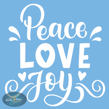 Peace Love Joy Vinyl Decal PLJ1 in white