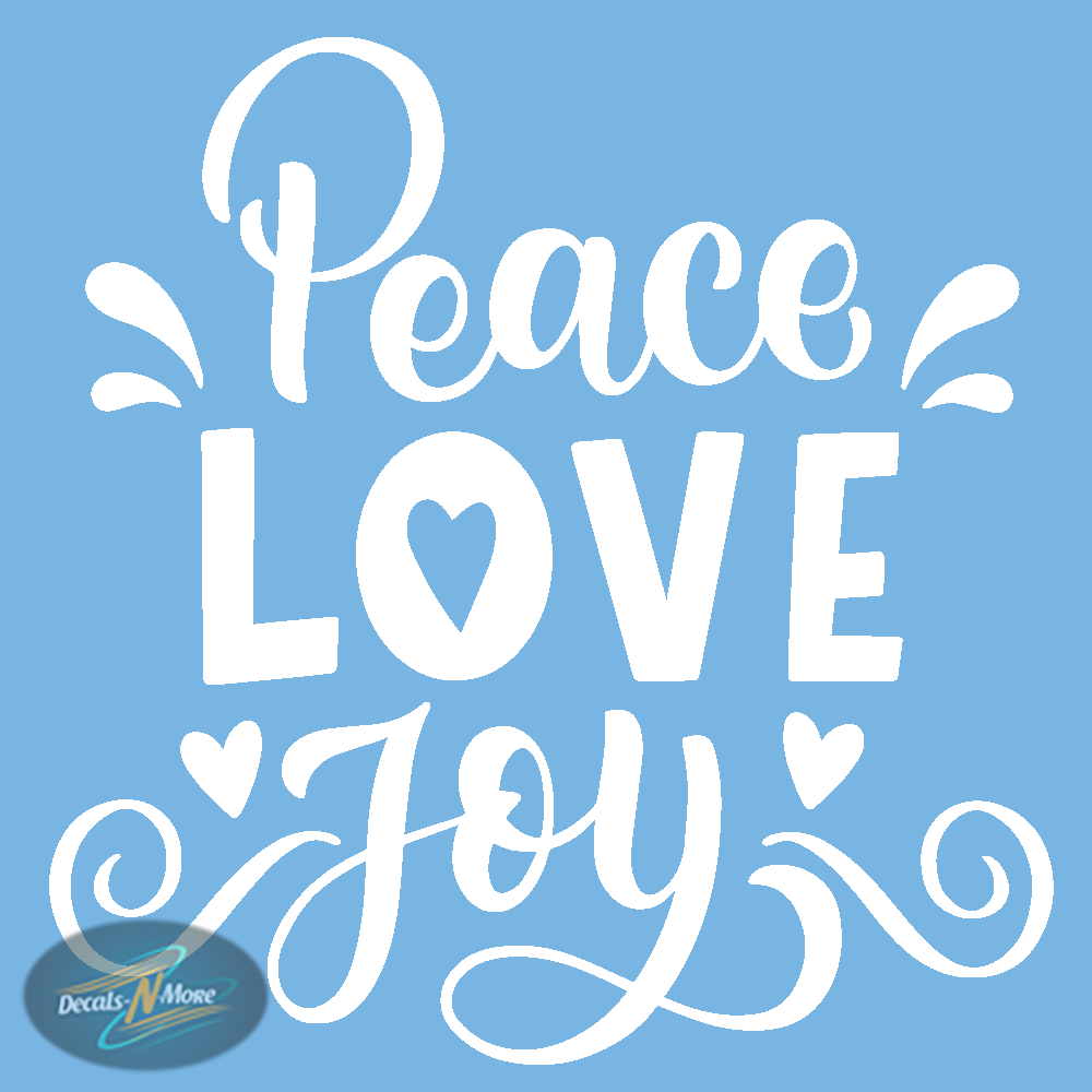 Peace Love Joy Vinyl Decal PLJ1 in white