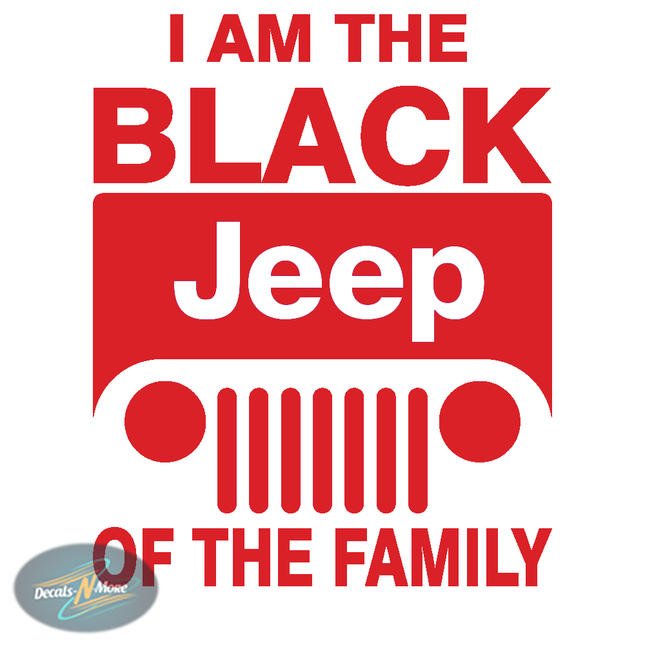 I Am The Black Jeep Of The Family Vinyl Decal in red